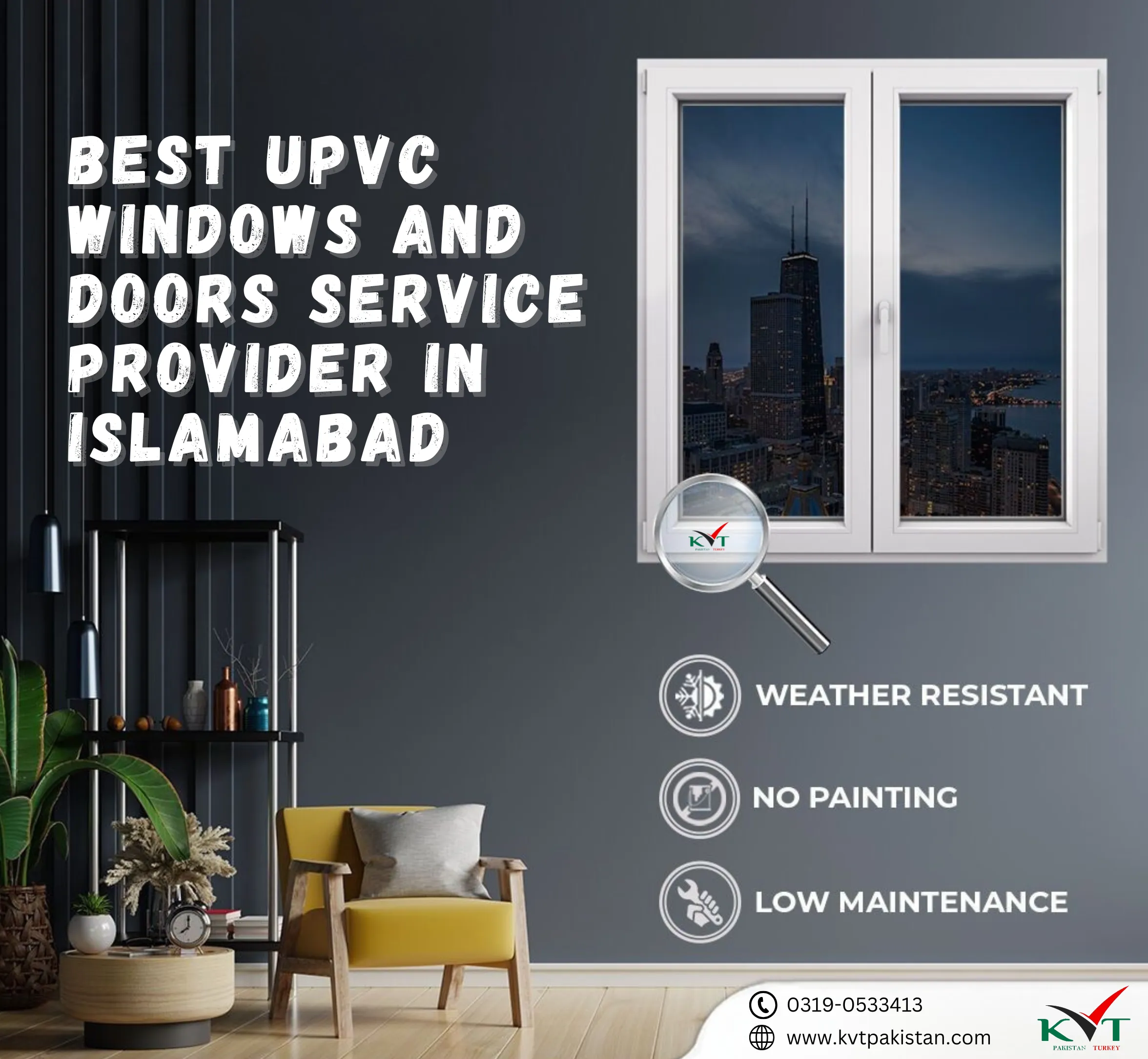 Best UPVC Windows and Doors Service Provider in Islamabad