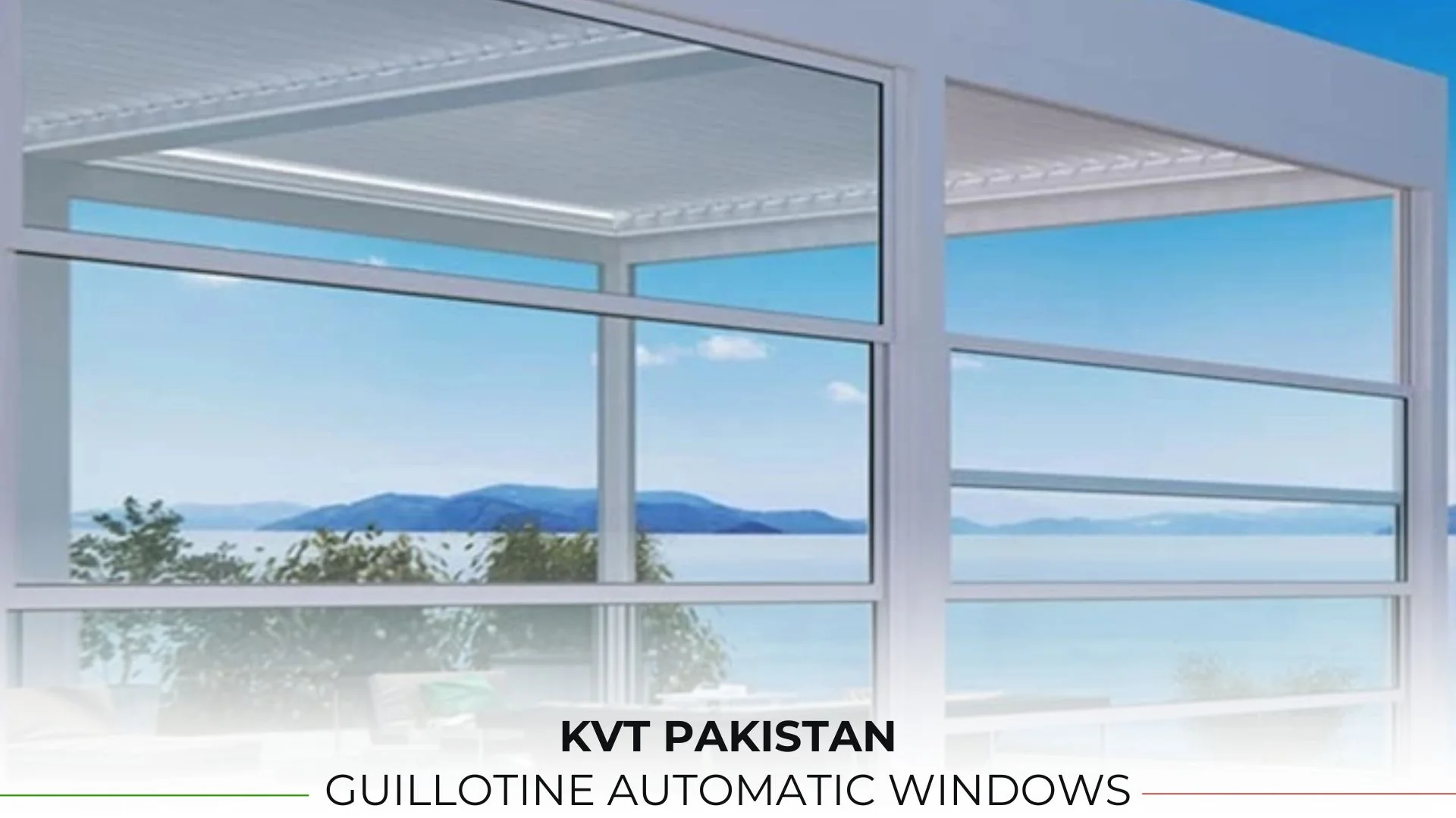 Top Features of Guillotine Glass System – Modern Automatic Windows